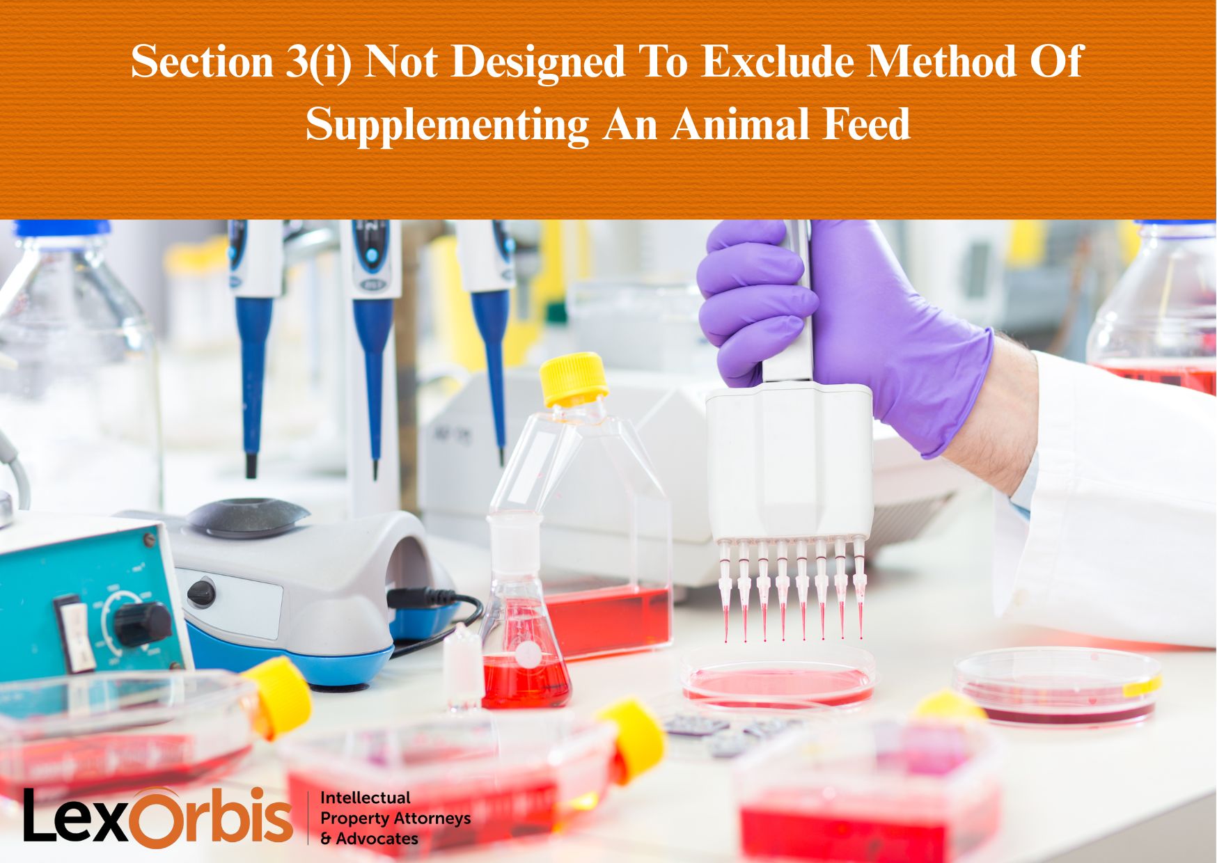 Section 3(i) Not Designed To Exclude Method Of Supplementing An Animal Feed