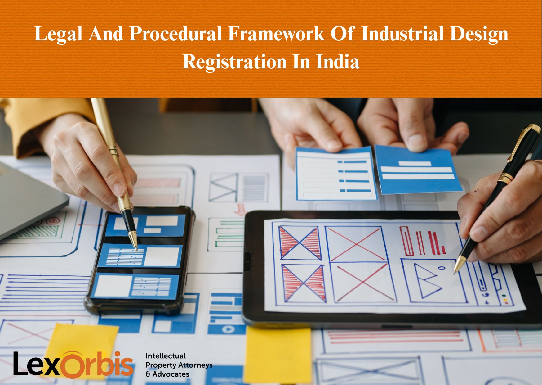 Legal And Procedural Framework Of Industrial Design Registration In India