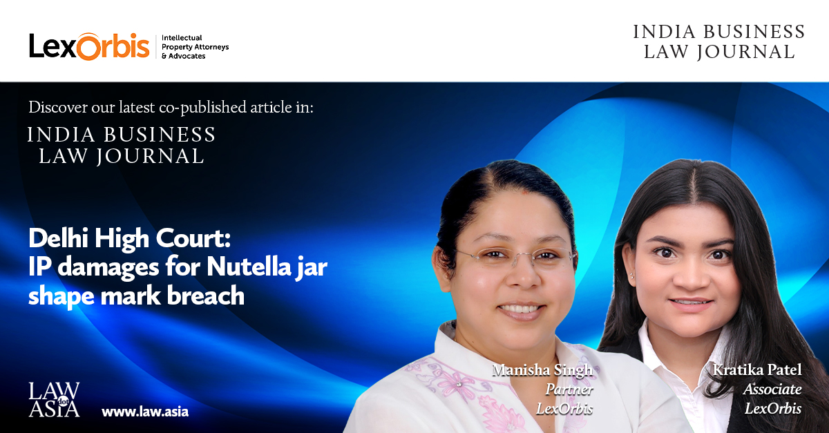 Delhi High Court: IP damages for Nutella jar shape mark breach