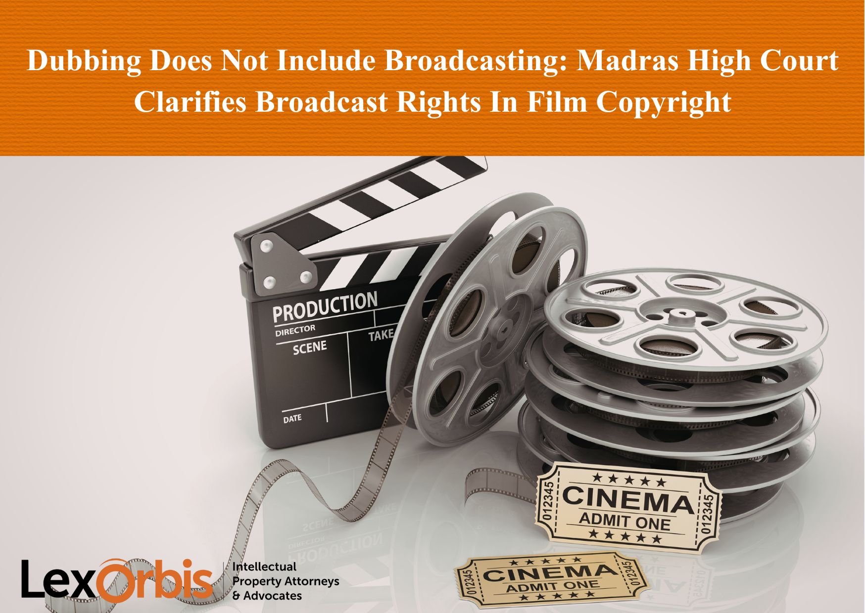 Dubbing Does Not Include Broadcasting: Madras High Court Clarifies Broadcast Rights in Film Copyright