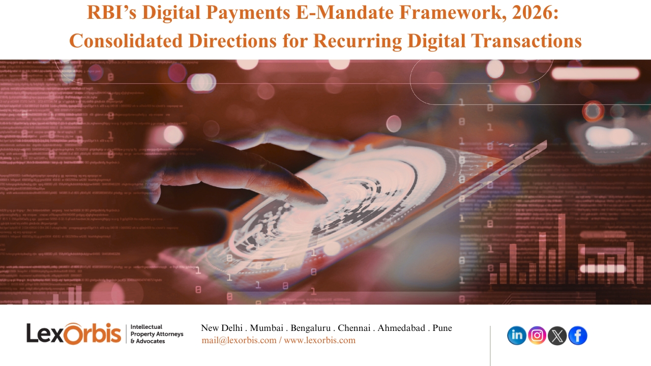 RBI’s Digital Payments E-Mandate Framework, 2026: Consolidated Directions for Recurring Digital Transactions